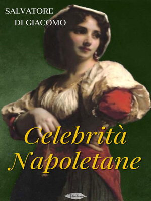 cover image of Celebrità napoletane